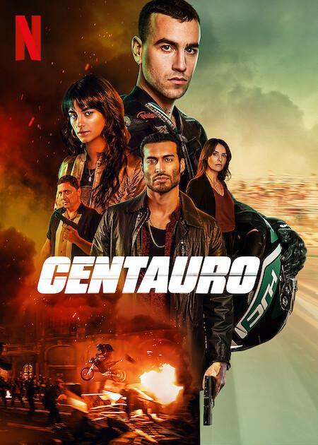 Centauro : una película de acción de Netflix